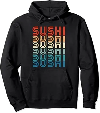 Funny Sushi Retro Vintage Carb Japanese Food Foodie Gift Pullover Hoodie
